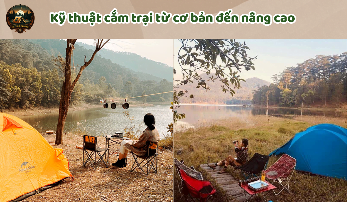 Khám Phá Kỹ Thuật Cắm Trại: Từ Đơn Giản Cho Đến Chuyên Nghiệp 2 Kỹ thuật cắm trại