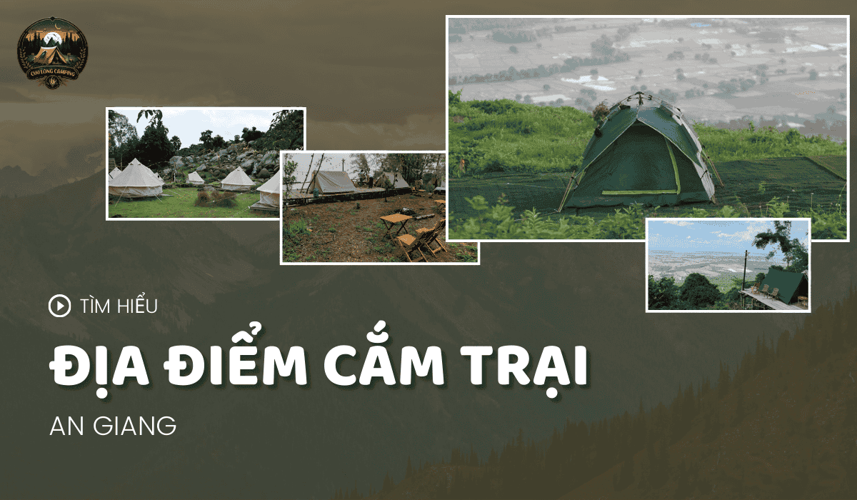 Địa điểm cắm trại tại an giang