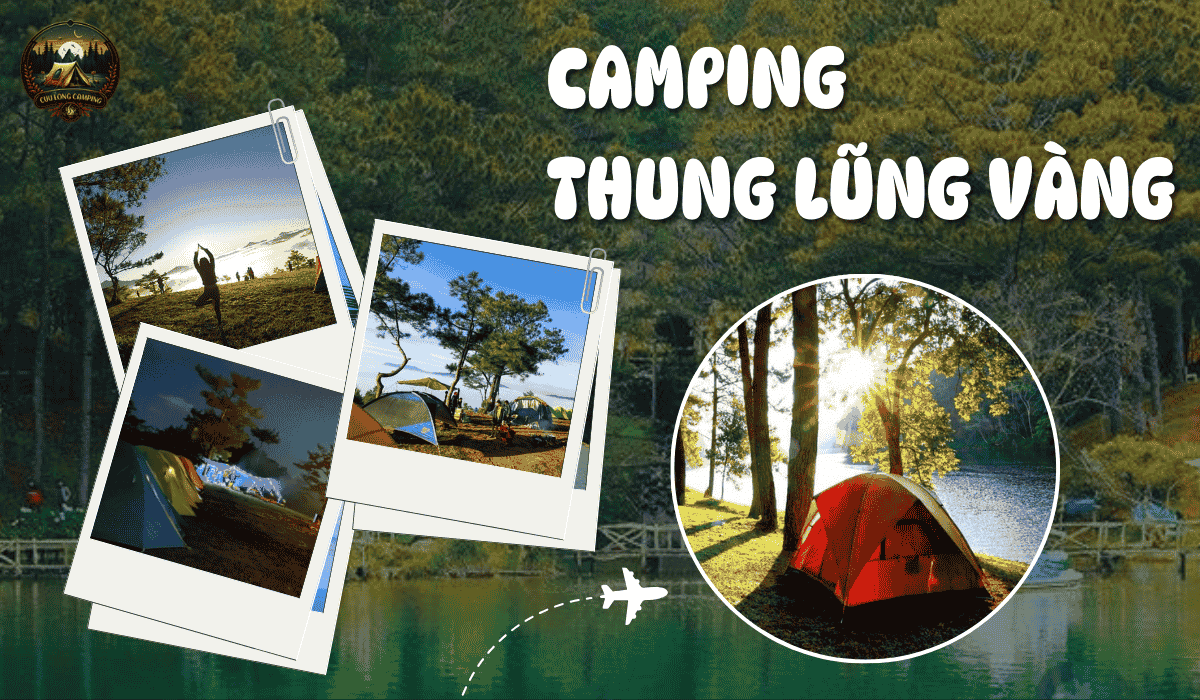 Cắm trại thung lũng vàng