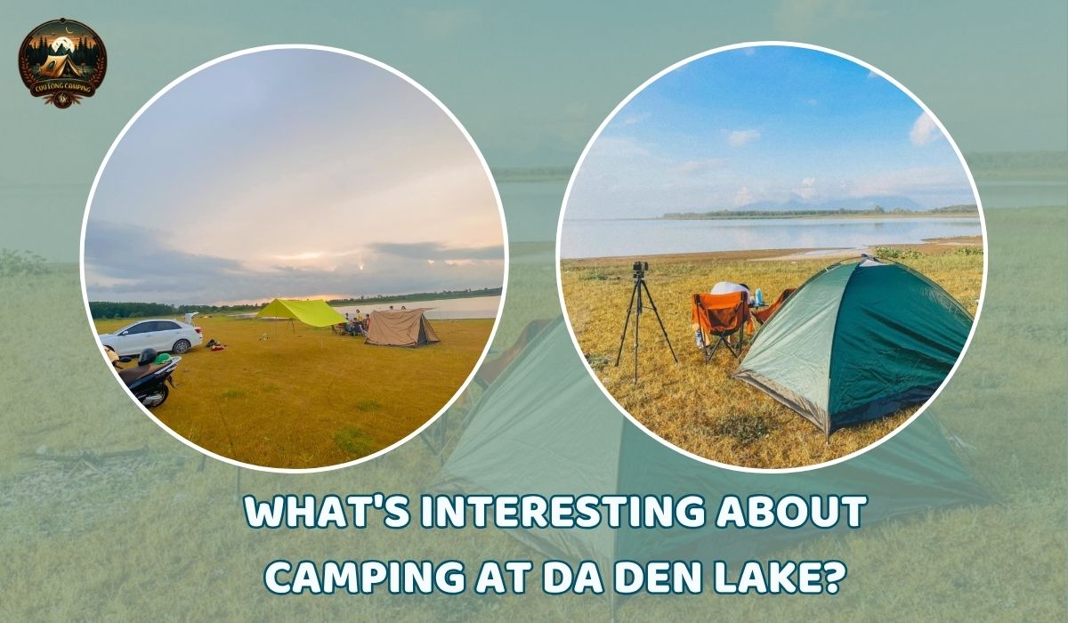 Camping at Da Den Lake: A Wonderful Nature Experience Near Saigon 3 Camping at da den lake