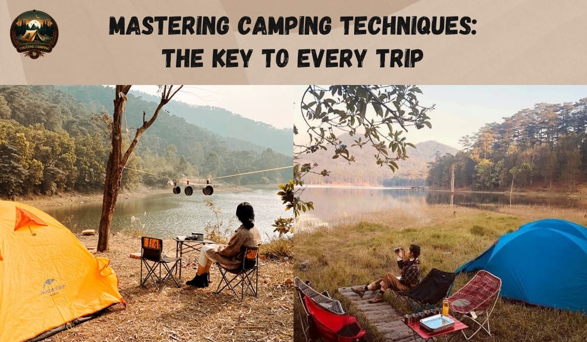 Exploring Camping Techniques: From Simple to Advanced 2 Camping techniques