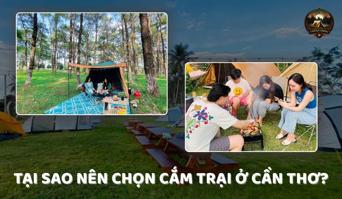 Địa điểm cắm trại ở cần thơ