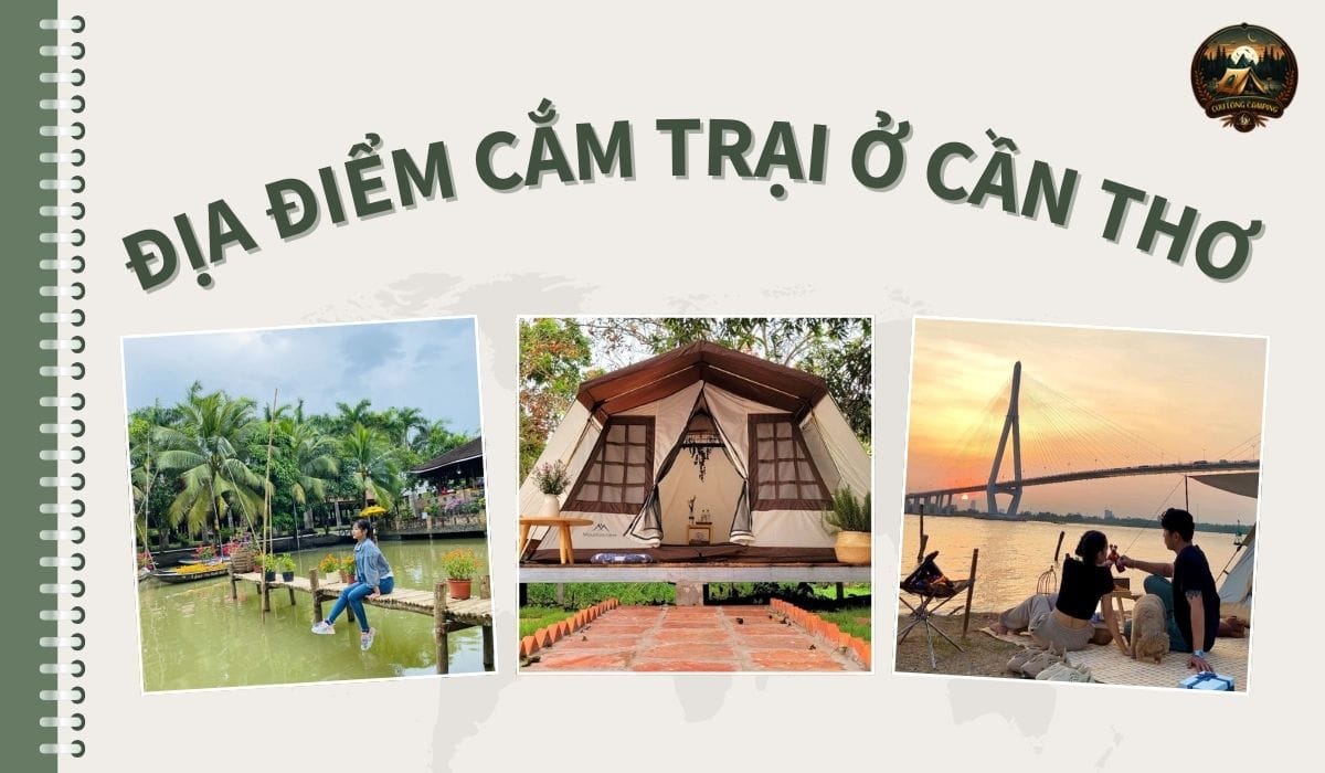 Địa điểm cắm trại ở cần thơ